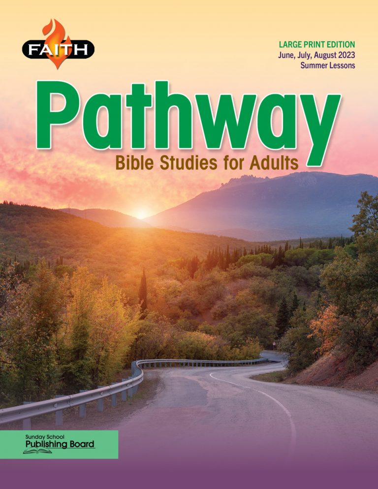 Faith Pathway Bible Studies for Adults (Large Print) Sunday School
